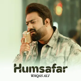 Humsafar by Waqas Ali