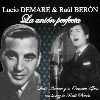 La Unión Perfecta by Lucio Demare