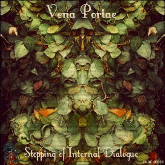 Stopping of Internal Dialogue by Vena Portae