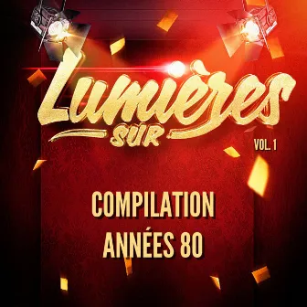 Lumières Sur Compilation Années 80-90, Vol. 1 by 