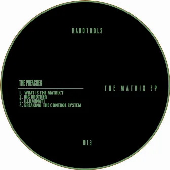 The Matrix EP by The Preacher