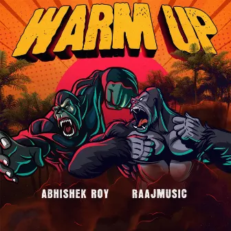 Warm Up by Abhishek Roy