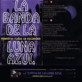 Mientras todos se esconden (1993) by La Banda de la Luna Azul