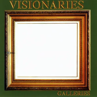 Galleries by Visionaries