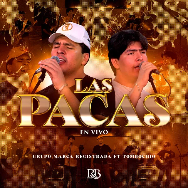 Las Pacas (En Vivo)