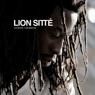 Otros Tiempos by Lion Sitte