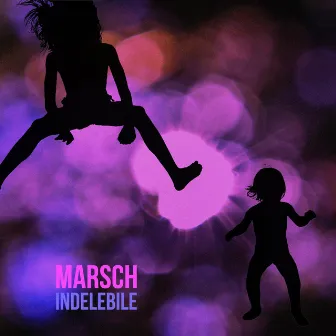 Indelebile (Remixed 2021) by Marsch