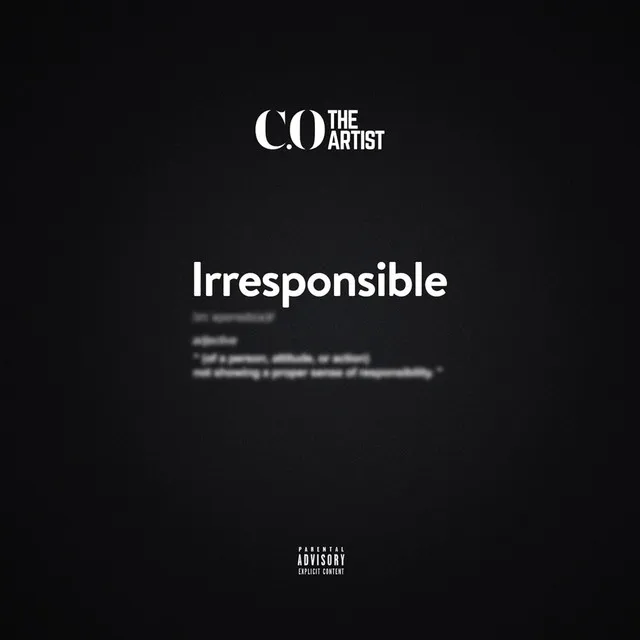 Irresponsible