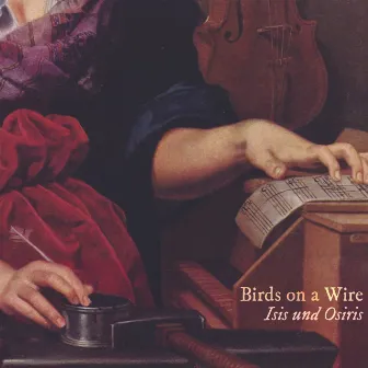 Isis und Osiris (from The Magic Flute, K. 620) [Arr. Rosemary Standley & Dom La Nena] by Birds on a Wire