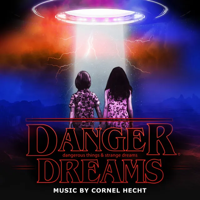 Danger Dreams - Dangerous Things & Strange Dreams