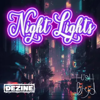 Night Lights by Dezine