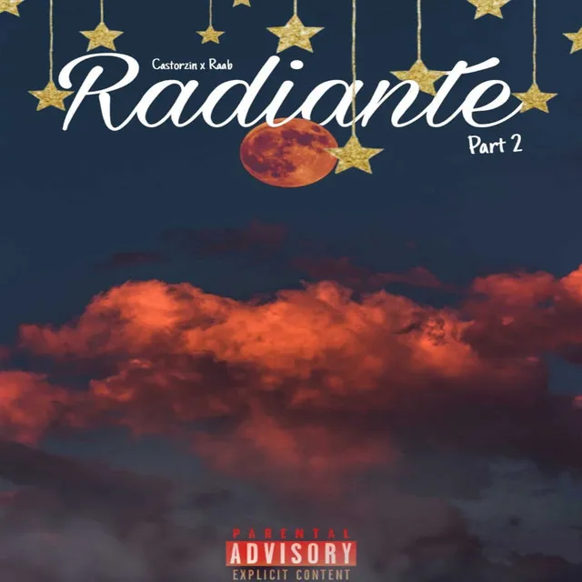 Radiante Part. 2