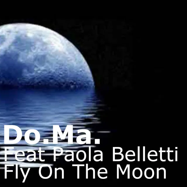 Fly On The Moon - Pop On Downbeat Radio Cut