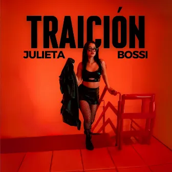 Traición by Julieta Bossi