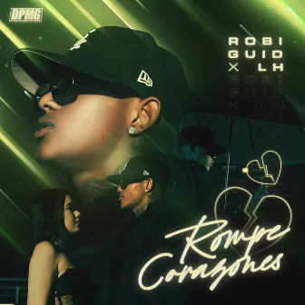 Rompe Corazones by Robi Guid