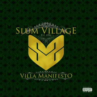 Villa Manifesto by Slum Village