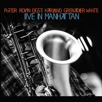 Live in Manhattan - A Tribute to John Coltrane by Taylor Eigsti