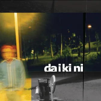 LP by Daikini