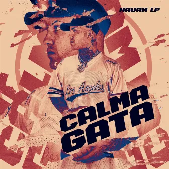 Calma Gata by Kauan LP