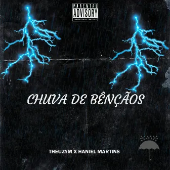 Chuva de Bênçãos by Haniel Martins