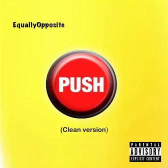 Push by EquallyOpposite