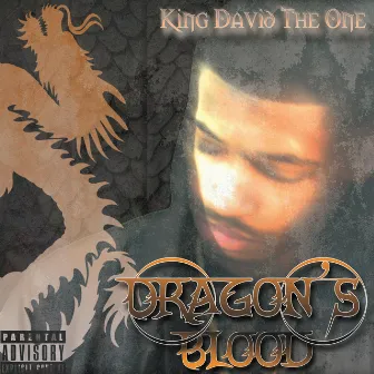 Dragon's Blood by King David the One