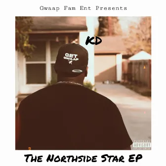 The Northside Star EP by King Davis