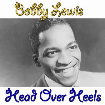 Head Over Heels by Bobby Lewis