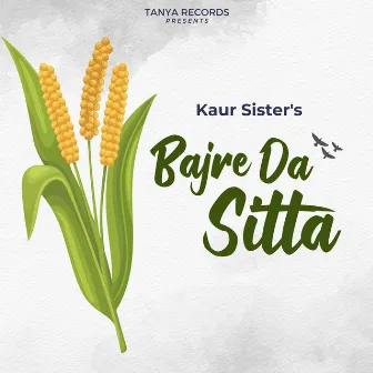 Bajre Da Sitta by Kaur Sisters