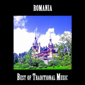 Best of Traditional Music from Romania by Nicusor