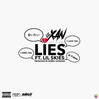 Lies (feat. Lil Skies) by Lil Xan