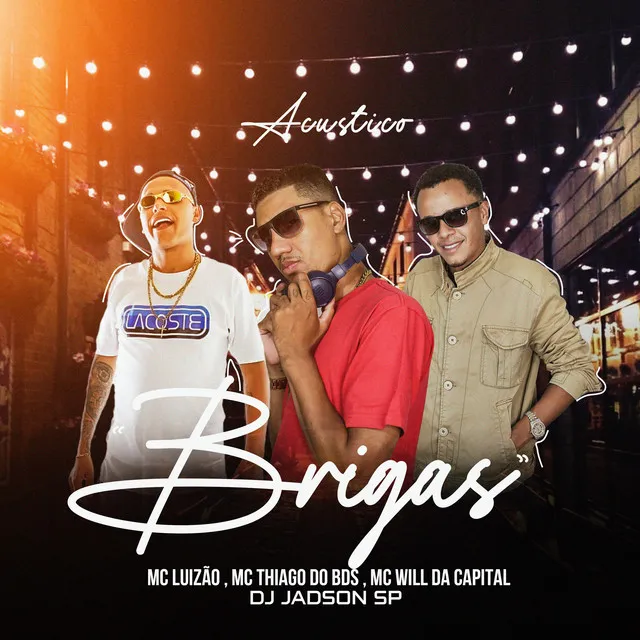 Brigas - Acústico