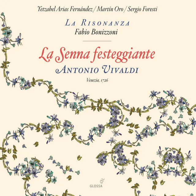 La Senna festeggiante, RV 693: Pt. I: Recitative. Tal di me parla ancora (L'Eta dell'Oro)