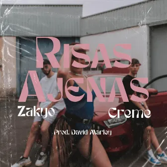 Risas Ajenas by CREME