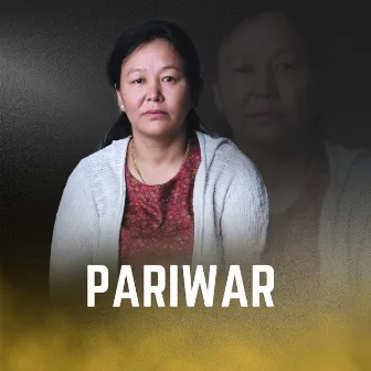 Pariwar by Prema Sherpa Chataut