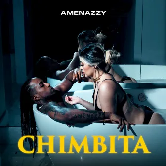 Chimbita by Amenazzy