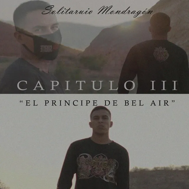 Capítulo III: El Principe De Bel Air