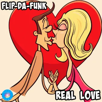 Real Love by FLIP-DA-FUNK