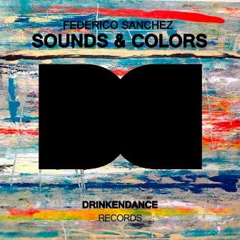 Sounds & Colors by Federico Sanchez