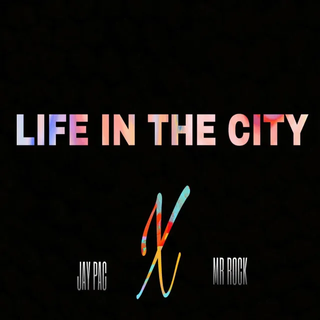 Life in the City