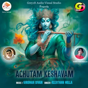 Achutam Keshavam by Keerthan Holla