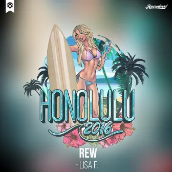 Honolulu 2016 by REW