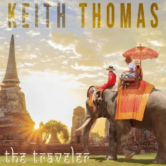 The Traveler by Keith Thomas