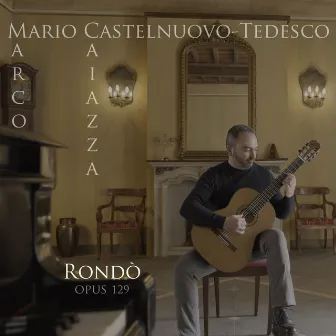 Rondò, Op. 129 by Marco Caiazza