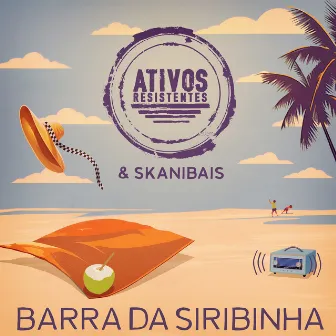 Barra da Siribinha by Skanibais