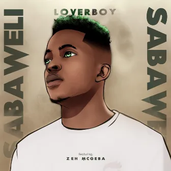 Sabaweli by Loverboy