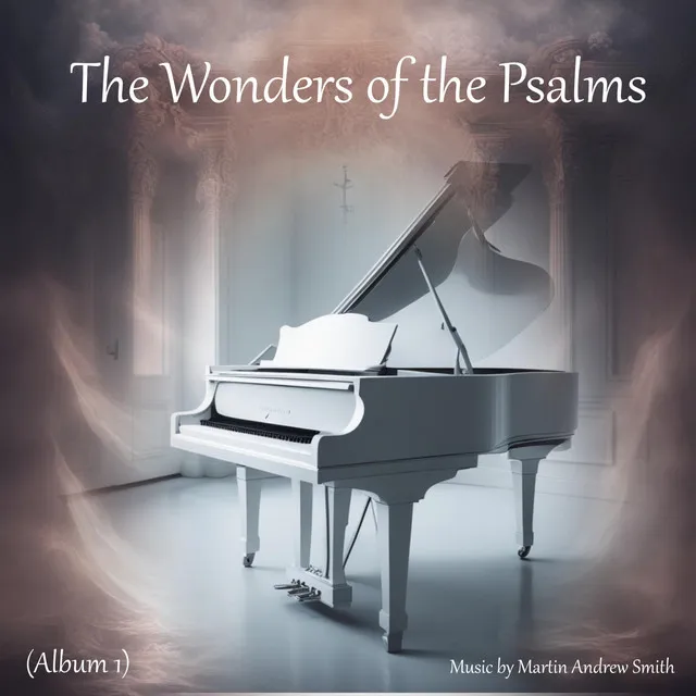 The Wonders of Psalm XXVIII