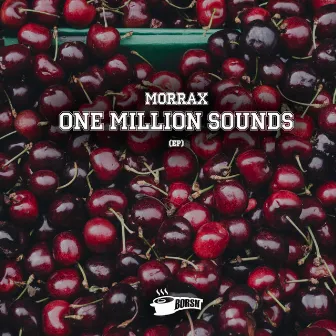 One Million Sounds by MORRAX