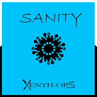 Sanity by Xenth-Ops