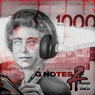 G Notes 2 by Mic Gutz